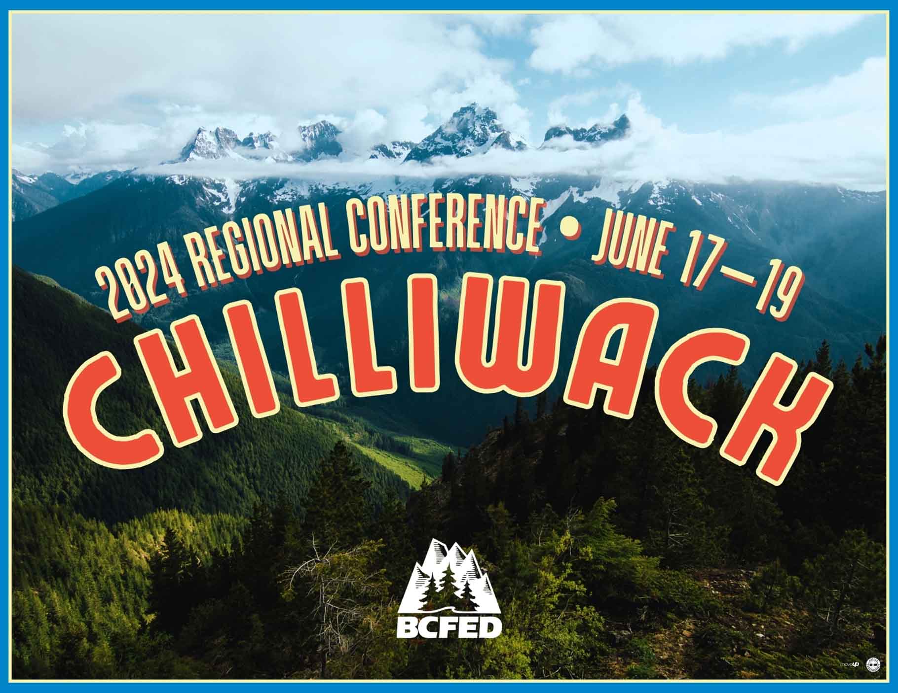 Photo of Elk Mountain. Text reads '2024 Regional Conference - June 17-19, Chilliwack